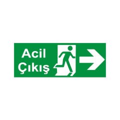 Acil Çıkış Uyarı Levhası Sağ Yönlü